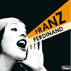 Franz Ferdinand - You Could Have It So Much Better (Anniversary Edition) (Remastered) (Reissued) (Orange Coloured) (LP)