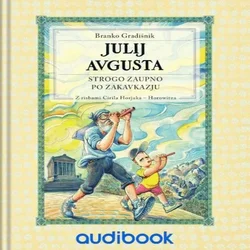 AUDIBOOK Avdio knjiga: Julij Avgusta