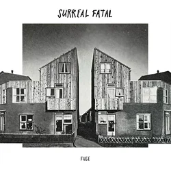 Surreal Fatal - Fuge (LP)