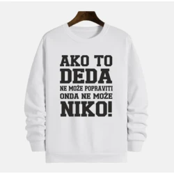 MAFIMI Muški Duks Ako to deda ne može popraviti onda ne može niko!, Beli