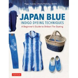 Japan Blue Indigo Dyeing Techniques