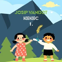 AUDIBOOK Avdio knjiga: Kekec, 1. del