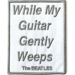 The Beatles While My Guitar Gently Weeps Našitek za šivanje 90 x 72 mm