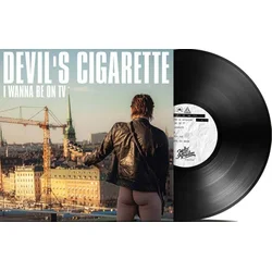 Devils Cigarette - I Wanna Be On Tv (LP)