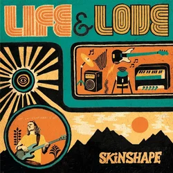 Skinshape - Life & Love (Reissue) (LP)