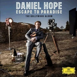 DANIEL HOPE/ESCAPE TO PARADISE