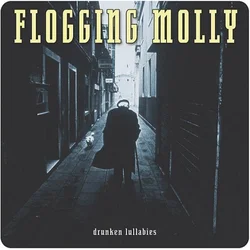 Flogging Molly - Drunken Lullabies (LP)