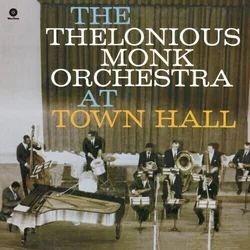 The Thelonious Monk Orchestra - At Town Hall (Remastered) (180 g) (LP)