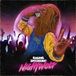 Raging Speedhorn - Night Wolf (Limited Edition) (Neon Pink Coloured) (LP)