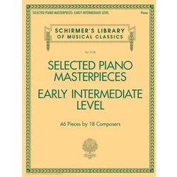 SELECTED piano MASTERPIECES EARLY INTERMEDIATE LEVEL