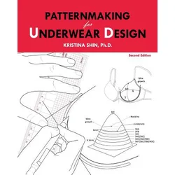 Patternmaking for Underwear Design