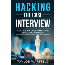 Hacking the Case Interview