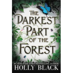 The Darkest Part of the Forest