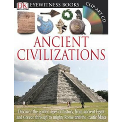 DK Eyewitness Books: Ancient Civilizations