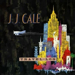 J.J. Cale - Travel-Log