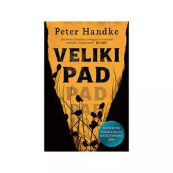 Veliki pad - Peter Handke