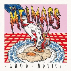 The Melmacs - Good Advice (Limited Edition) (LP)