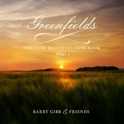 Barry Gibb Greenfields: The Gibb Brothers Songbook Vol. 1 (CD)