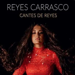 Reyes Carrasco - Cantes De Reyes (LP)