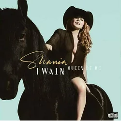 Shania Twain - Queen Of Me (LP)