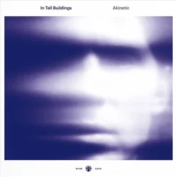 In Tall Buildings - Akinetic (LP)
