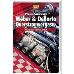 Praxishandbuch Weber & Dellorto Querstromvergaser