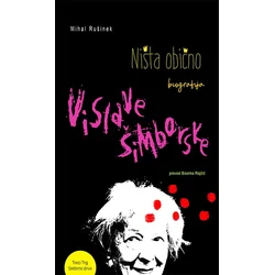 Ništa obično: biografija Vislave Šimborske