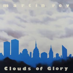 Martin Rev - Clouds Of Glory (Reissue) (LP)