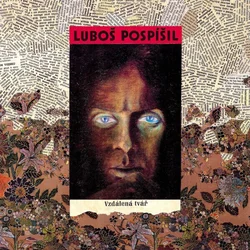 Luboš Pospíšil - Vzdálená Tvář (Reissue) (LP)