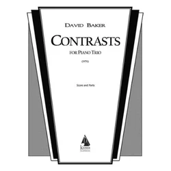 BAKER:CONTRASTS FOR PIANO TRIO