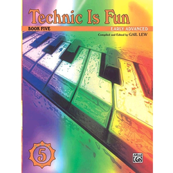 LEW:TECHNIC IS FUN 5 EARLY ADVANCED