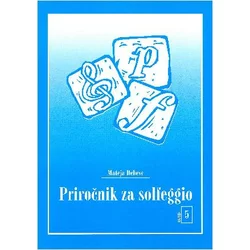DEBEVC M.:PRIROČNIK ZA SOLFEGGIO 5 NOTE ZA VOKAL