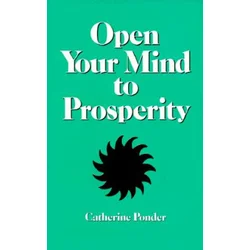 Open Your Mind to Prosperity