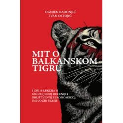 Mit o balkanskom tigru