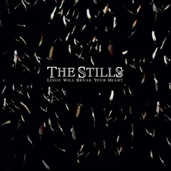 Stills - Logic Will Break Your Heart (White Coloured) (Limited Edition) (2 LP)