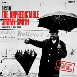 Jimmy Smith - Bashin: The Unpredictable Jimmy Smith (Acoustic Sounds) (180 g) (LP)
