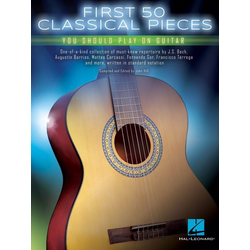 FIRST 50 CLASSICAL PIECES FOR GUITAR