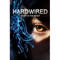 HARDWIRED: Ghost In The Reset PC/XBOX LIVE Key EUROPE