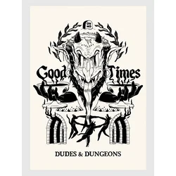The Dudes Good Times Unlimited Prints white