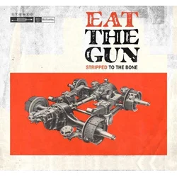 Eat The Gun - Stripped To The Bone (Limited Edition) (Coloured) (LP + CD)