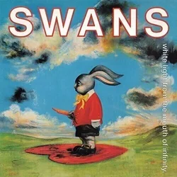 Swans - White Light From The Mouth Of Infinity (Reissue) (2 LP)