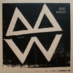 Bad Weed - Hillside (LP)