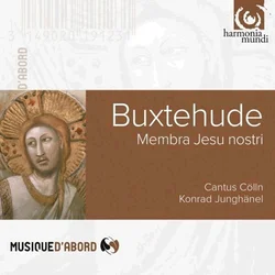 BUXTEHUDE:MEMBRA JESU NOSTRI