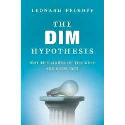 Dim Hypothesis