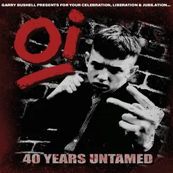 Various Artists - Oi! 40 Years Untamed (Limited Edition) (Picture Disc) (LP)