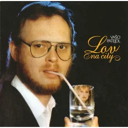 Vašo Patejdl - Lov na city (CD)