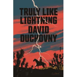 Truly Like Lightning