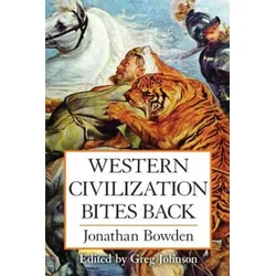 Western Civilization Bites Back