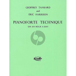 TANKARD/HARRISON:PIANOFORTE TECHNIQUE ON AN HOUR A DAY
