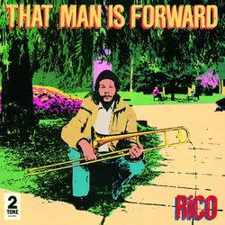Rico Rodriguez - That Man Is Forward (Reissue) (LP)